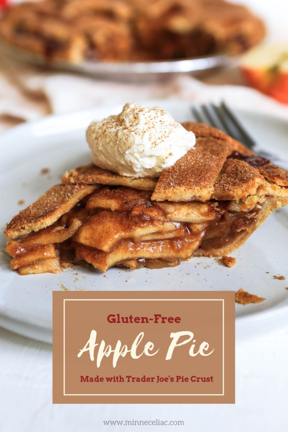 Side view photo of a slice of apple pie with a dollop of whipped cream on top. Sprinkled with cinnamon and a full pie in the background. The wording on the photo says "Gluten-Free Apple Pie Made with Trader Joe's Pie Crust".